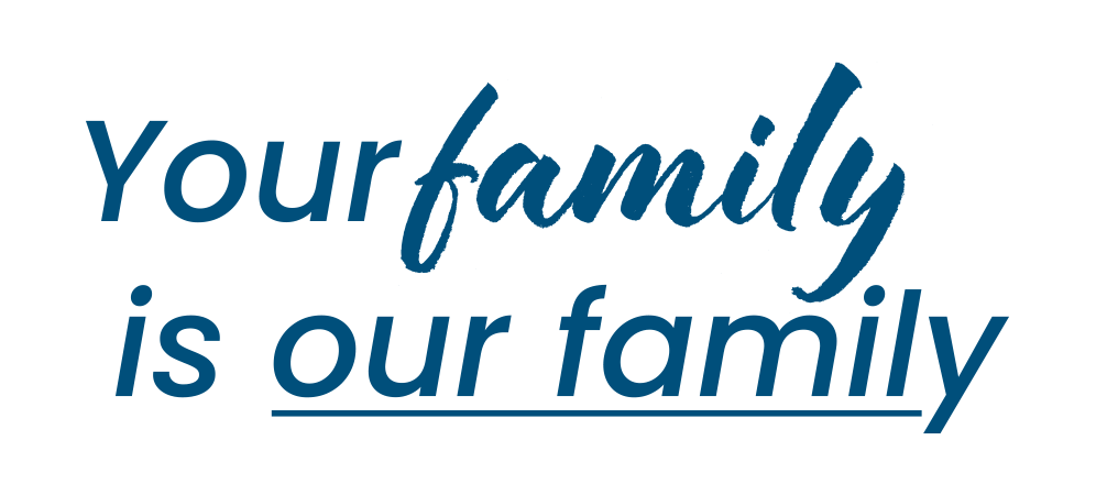 Your Family Is Our Family